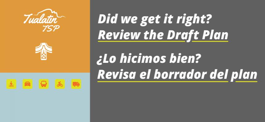 Transportation System Plan: Did we get it right? Review the Draft Plan